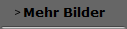 Mehr Bilder