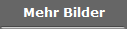 Mehr Bilder